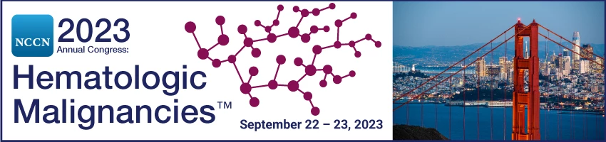 NCCN 2023 Annual Congress: Hematologic Malignancies™