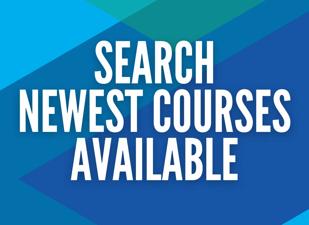 Search Newest Courses Available