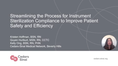 Thumbnail for Streamlining the Process for Instrument Sterilization Compliance to Improve Patient Safety and Efficiency