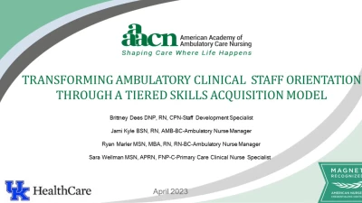 Thumbnail for Transforming Ambulatory Care Clinical Staff Orientation through a Tiered Skills Acquisition Model