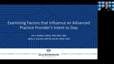 Thumbnail for Examining Factors that Influence an Advanced Practice Provider’s Intent to Stay