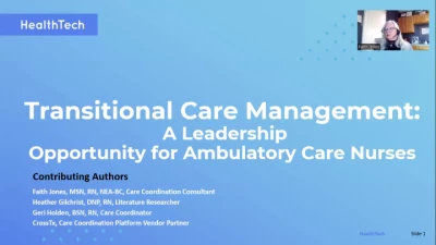 Thumbnail for Transitional Care Management Is a Leadership Opportunity for Ambulatory Care Nurses