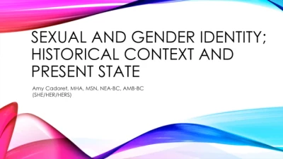 Thumbnail for Sexual and Gender Identity: Historical Context and Present State