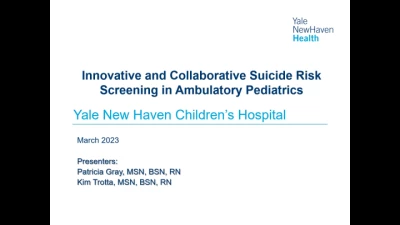 Thumbnail for Innovative and Collaborative Suicide Risk Screening in Ambulatory Care Pediatrics