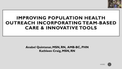 Thumbnail for Improving Population Health Outreach by Incorporating Team-Based Care & Innovative Virtual Technologies