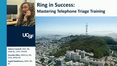 Thumbnail for Ring in Success: Mastering Telephone Triage Training (Telehealth Nursing Practice SIG)