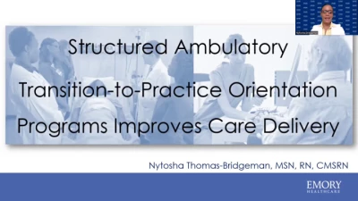 Thumbnail for Structured Ambulatory Transition-to-Practice Orientation Programs Improves Care Delivery