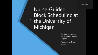 Thumbnail for Nurse-Guided Block Scheduling in the University of Michigan Department of Oral Surgery