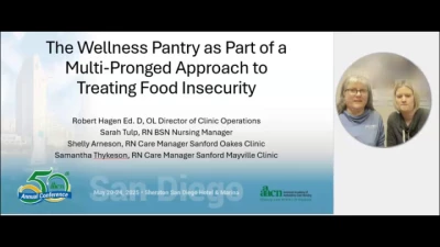 Thumbnail for The Wellness Pantry as Part of a Multi-Pronged Approach to Treating Food Insecurity