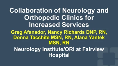 Thumbnail for Integration of Orthopedic Service Line into Ambulatory Care Neurology/Neurosurgery Clinic