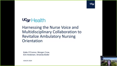 Thumbnail for Harnessing the Nurse Voice and Multidisciplinary Collaboration to Revitalize Ambulatory Care Nursing Orientation