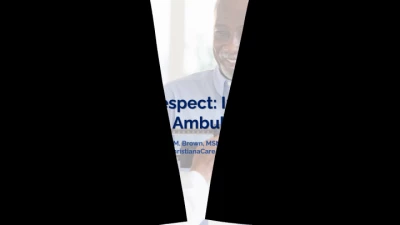 Thumbnail for Courtesy and Respect: Impacting Patient Experience in the Ambulatory Care Setting