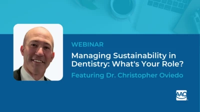 Thumbnail for Managing Sustainability in Dentistry: What's Your Role?