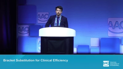 Thumbnail for AAO Annual Session 2025 - Bracket Substitution for Clinical Efficiency
