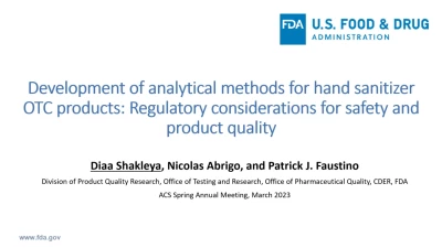 Thumbnail for Development of analytical methods for hand sanitizer OTC products: Regulatory considerations for safety and product quality