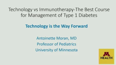 Thumbnail for Technology or Immunomodulation—The Best Course for Management of Type 1 Diabetes