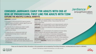 Thumbnail for Jardiance® (empagliflozin) Tablets: A Review of Multiple Clinical Trials and Approved Indications—Presented by Boehringer Ingelheim Pharmaceuticals, Inc. and Lilly USA LLC