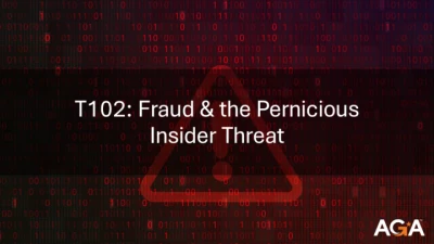 Thumbnail for T102 - Fraud & the Pernicious Insider Threat