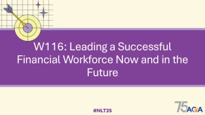 Thumbnail for W116: Leading a Successful Financial Workforce Now and in the Future