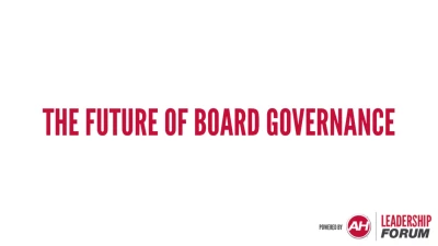 Thumbnail for The Future of Board Governance