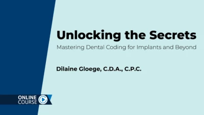 Unlocking the Secrets of Dental Coding for Implants and Beyond ...