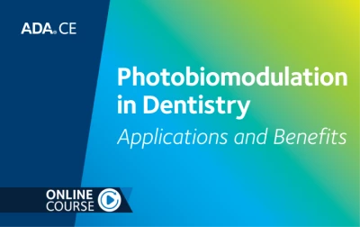 Thumbnail for Photobiomodulation in Dentistry: Applications and Benefits (2026 CDT Codes: Clinical Practice Series Part 3)