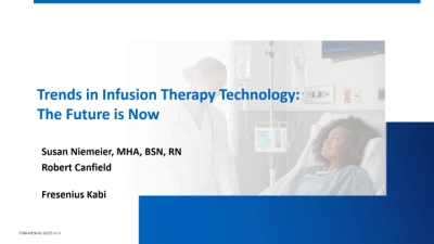 Thumbnail for Sponsored Lunch: Trends in Infusion Therapy Technology: The Future is Now - Sponsored by Fresenius Kabi (Pre-registration required; Ticketed Event)