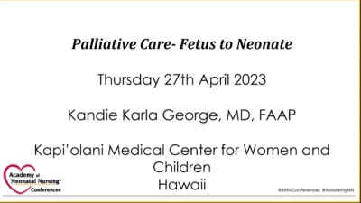 Palliative Care - Academy of Neonatal Nursing