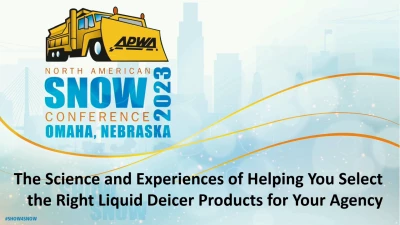 Thumbnail for The Science and Experiences of Helping You Select The Right Liquid Deicer Products for Your Agency
