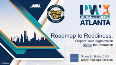 Thumbnail for Roadmap to Readiness: Prepare Your Organization BEFORE the Disruption