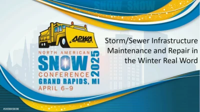 Thumbnail for Storm/Sewer Infrastructure Maintenance and Repair in the Winter Real World