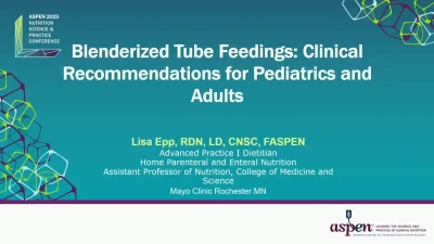 Thumbnail for Blenderized Tube Feedings: Clinical Recommendations for Pediatrics and Adults (TH20)