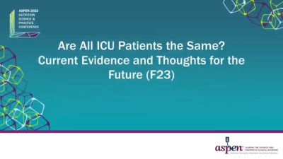 Thumbnail for Are All ICU Patients the Same? Current Evidence and Thoughts for the Future (F23)