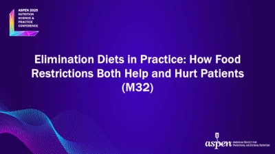 Thumbnail for Elimination Diets in Practice: How Food Restrictions Both Help and Hurt Patients (M32)