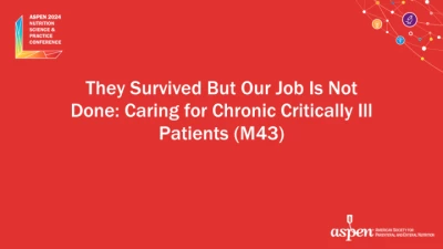 Thumbnail for They Survived But Our Job Is Not Done: Caring for Chronic Critically Ill Patients (M43)
