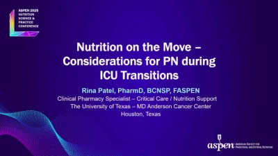 Thumbnail for Parenteral Nutrition Delivery Across the Patient Care Spectrum (T32)