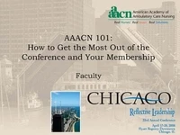Thumbnail for AAACN 101: How to Get the Most Out of the Conference and Your Membership