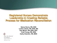 Thumbnail for Registered Nurses Demonstrate Leadership in Creating Reliable Process for Medication Reconciliation