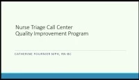 Thumbnail for Nurse Triage Call Center Quality Improvement Program