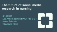 Thumbnail for The Future of Social Media Research in Nursing