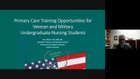 Thumbnail for Primary Care Training Opportunities for Veteran and Military Undergraduate Nursing Students