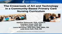 Thumbnail for The Crossroads of Art and Technology in a Community-Based Primary Care Nursing Curriculum