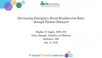 Thumbnail for Decreasing Emergency Room Readmission Rates through Patient Outreach