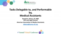 Thumbnail for Tasks Delegable to, and Performed by Medical Assistants