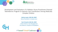 Thumbnail for Development and Evaluation of a Telemedicine Program to Improve Care Coordination Among Medically Complex Pediatric Patients