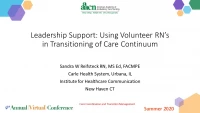 Thumbnail for Leadership Support: Using Volunteer Retired RNs in the Transitioning of Care Continuum