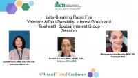 Thumbnail for LATE BREAKING Rapid Fire SIGs: Veterans Affairs and Telehealth