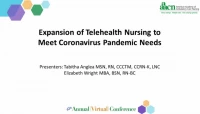 Thumbnail for Expansion of Telehealth Nursing to Meet Coronavirus Pandemic Needs