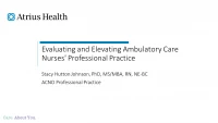 Thumbnail for Evaluating and Elevating Ambulatory Care Nurses' Professional Practice