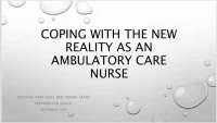 Thumbnail for Coping with the New Reality as an Ambulatory Care Nurse